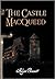 The Castle Macqueed