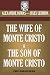 The Wife of Monte Cristo & ...