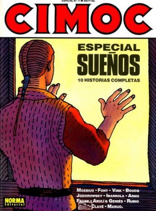 Sueños (Cimoc Especial, #11)