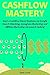 Cashflow Mastery (2016): St...