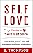 Self-Love: Self Esteem, Rel...