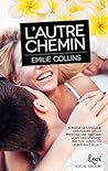 L'autre chemin by Emilie Collins