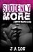 Suddenly More (Dirty Texas Rockstars, #1.5)