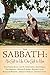 The Sabbath: His Gift to Us...