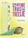 Een nieuwe thuis voor Treesje