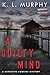 A Guilty Mind (Detective Ca...