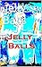 Jelly Balls (Palmer Morel M...