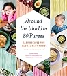 Around the World in 80 Purees by Leena Saini