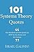 101 Systems Theory Quotes: One Hundred and One Quotes on BFST for the Novice and the Curious
