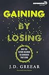 Gaining By Losing...
