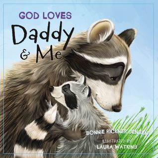 God Loves Daddy and Me (Board Book)