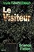 Le Visiteur (French Edition)