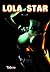 Lola Star