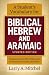 A Student's Vocabulary for Biblical Hebrew and Aramaic, Updat... by Larry A. Mitchel A Student's Vocabulary for Biblical Hebrew and Aramaic, Updat... by Larry A. Mitchel