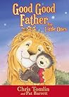 Good Good Father for Little Ones by Chris Tomlin