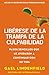 Libérate de la trampa de la culpabilidad: Pasos sencillos que te ayudarán a continuar con tu vida (Spanish Edition)