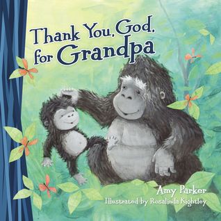 Thank You, God, for Grandpa (Board Book)