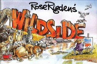 Rose Rigden's Wildside (Paperback)