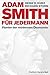 Adam Smith für jedermann by Heinz D. Kurz