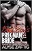 The Bad Boy's Pregnant Bride (Angeleno Billionaires)