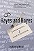 Hayes and Hayes