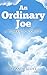 An Ordinary Joe