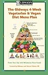 Oldways 4-Week Vegetarian & Vegan Diet Menu Plan: Power Your Day with Wholesome Plant Foods