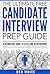 The Ultimate Free Candidate Interview Prep Guide