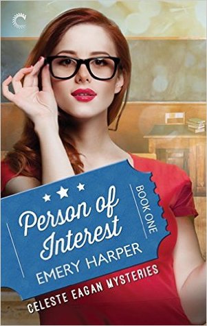 Person of Interest (A Celeste Eagan Mystery #1)