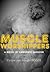 Muscle Worshippers by Lawrence Jackson