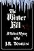 The Winter Kill by J.R. Tomlin