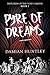 Histories of the Void Garden, Book 1: Pyre of Dreams