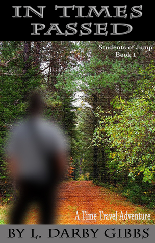 In Times Passed (Students of Jump, #1)