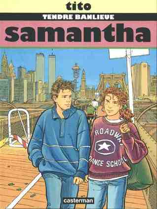 Samantha (Tendre banlieue, #5)