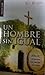 Un hombre sin igual: Jesus, el hombre que cambió el mundo.