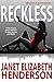 Reckless (Benson Security, #1)