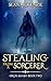 Stealing from a Sorcerer (Grug Smash #2)