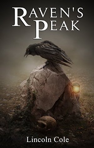 Raven's Peak (World on Fire, #1)