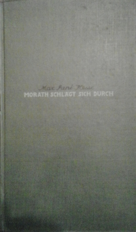Morath schlägt sich durch (Hardcover)