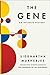 The Gene: An Intimate History