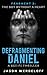 The Boy Without a Heart (The Defragmenting Daniel Trilogy #3)
