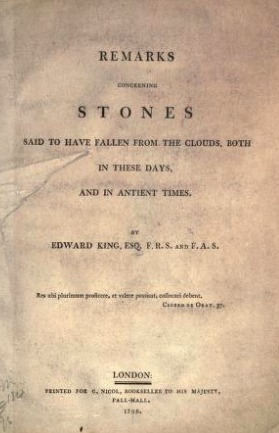 Remarks Concerning Stones Said to Have Fallen from the Clouds, Both in These Days, and in Antient Times (Hardcover)