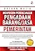Bacaan Wajib Menyusun Perencanaan Barang/Jasa Pemerintah