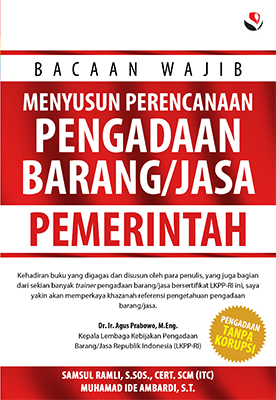 Bacaan Wajib Menyusun Perencanaan Barang/Jasa Pemerintah
