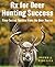 Rx for Deer Hunting Success: Time-Tested Tactics from the Deer Doctor
