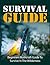 Survival Guide: Off the Grid: Bushcraft Guide for Beginners (Outdoor Life Hunting Backpacking) (RV Survival Guide Camping)