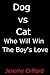 Dog vs Cat - Who Will Win The Boy's Love
