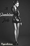 A Scandalous Job
