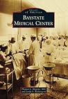Baystate Medical Center (Images of America: Massachusetts)