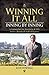 Winning It All: Inning By Inning : A Gameplan for Business & Life from a Baseball Hall of Famer
